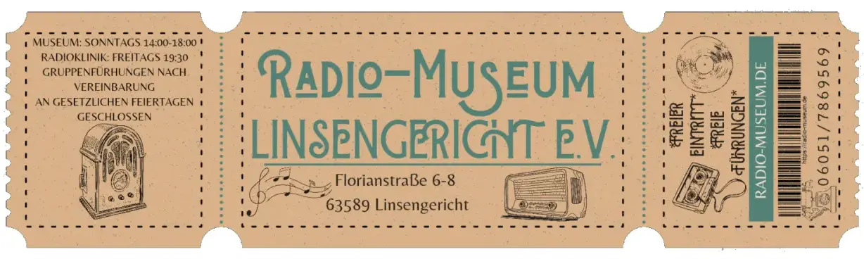 Eintrittskarte des Radio-Museums Linsengericht e.V.